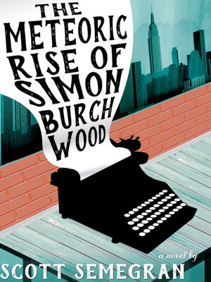 The Meteoric Rise of Simon Burchwood - ebook